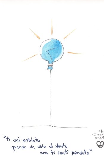 "Ti sei evoluto quando da solo al vento non ti senti perduto"       2025